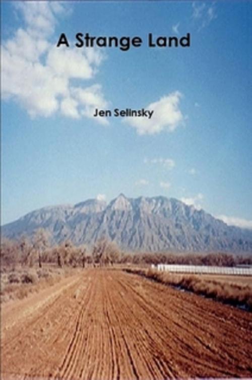 Cover of the book A Strange Land by Jen Selinsky, Jen Selinsky