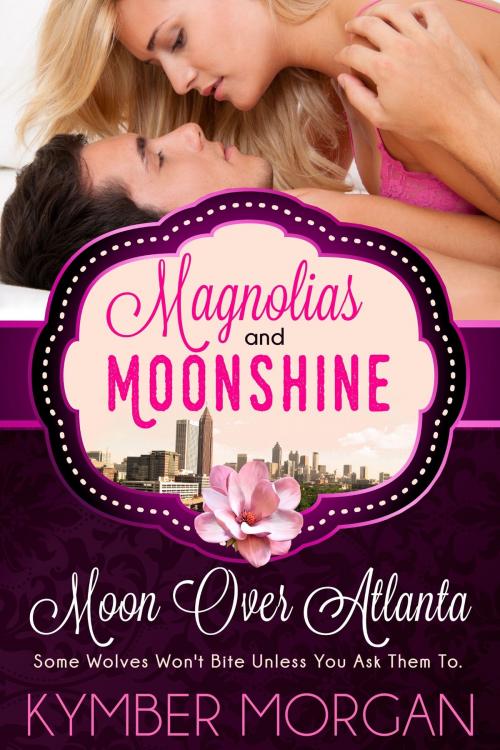 Cover of the book Moon Over Atlanta by Kymber Morgan, Kymber Morgan