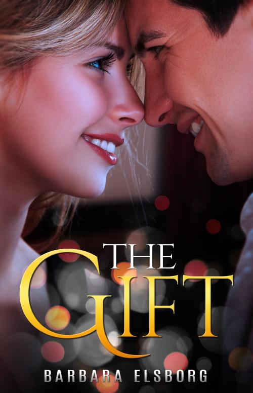 Cover of the book The Gift by Barbara Elsborg, Barbara Elsborg