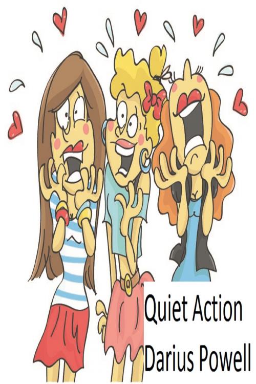Cover of the book Quiet Action by Darius Powell, Darius Powell