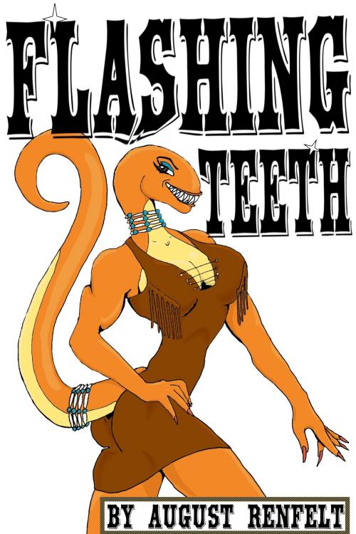 Cover of the book Flashing Teeth by August Renfelt, August Renfelt