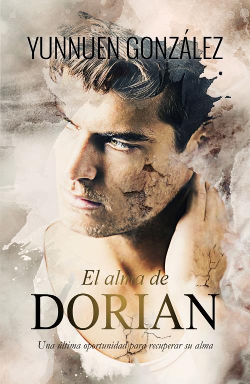 Cover of the book El alma de Dorian by Yunnuen Gonzalez, Yunnuen Gonzalez