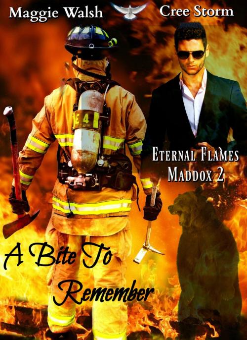Cover of the book A Bite to Remember Eternal Flames Maddox 2 by Maggie Walsh, Cree Storm, Cree Storm