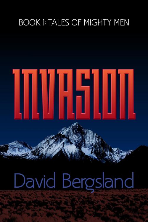 Cover of the book Invasion by David Bergsland, David Bergsland