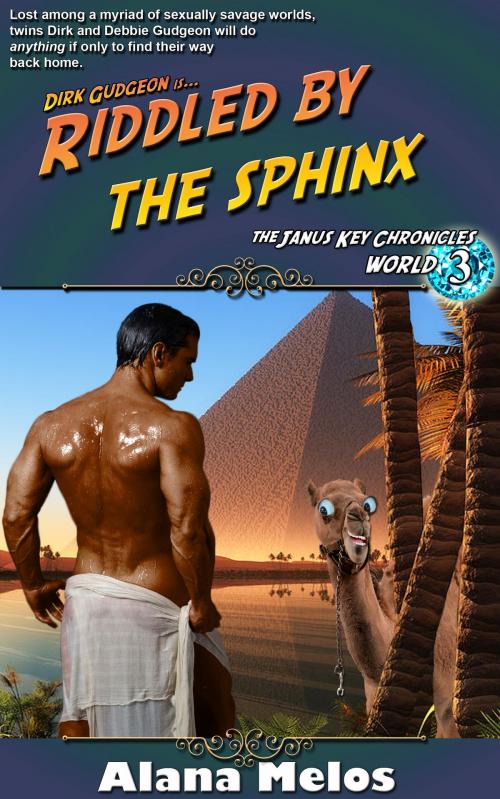 Cover of the book Riddled by the Sphinx by Alana Melos, Alana Melos