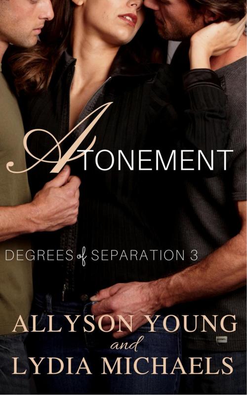 Cover of the book Atonement by Lydia Michaels, Allyson Young, Lydia Michaels & Allyson Young