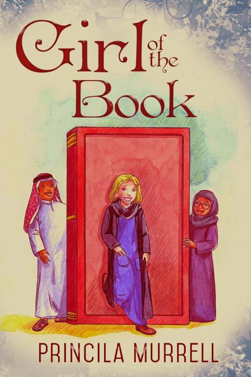 Cover of the book Girl of the Book by Princila Murrell, PN Murray