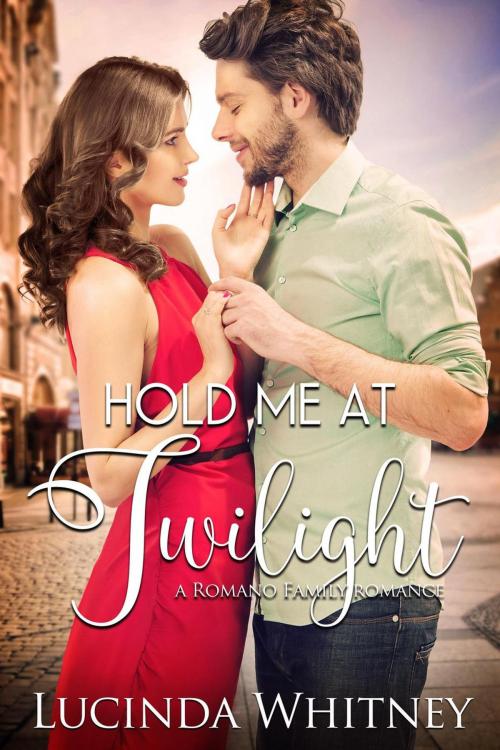 Cover of the book Hold Me At Twilight by Lucinda Whitney, Lange House Press