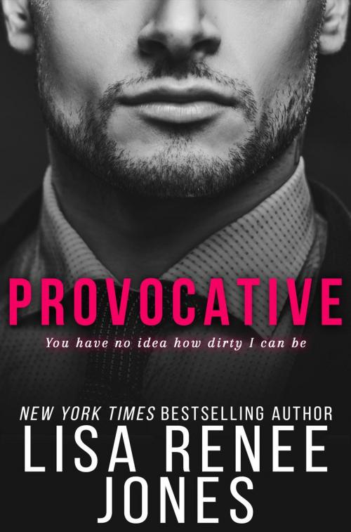 Cover of the book Provocative by Lisa Renee Jones, Julie Patra Publishing