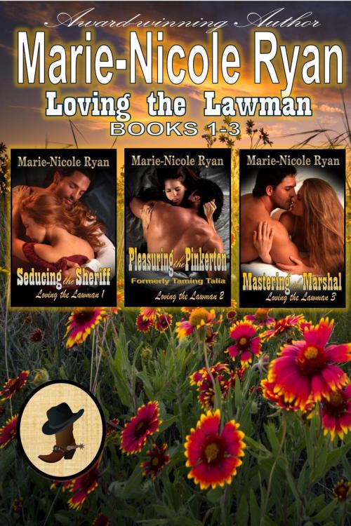 Cover of the book Loving the Lawman Box Set by Marie-Nicole Ryan, Ryandale Publishing