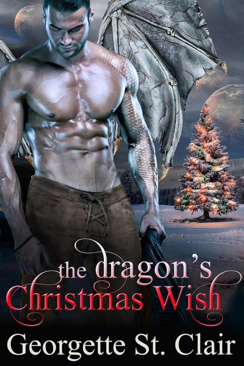 Cover of the book The Dragon's Christmas Wish by Georgette St. Clair, Georgette St. Clair