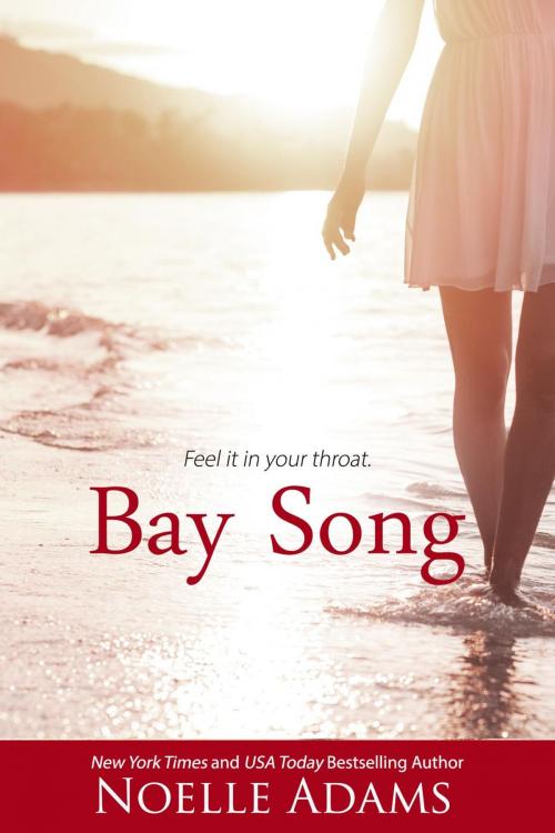 Cover of the book Bay Song by Noelle Adams, Noelle Adams