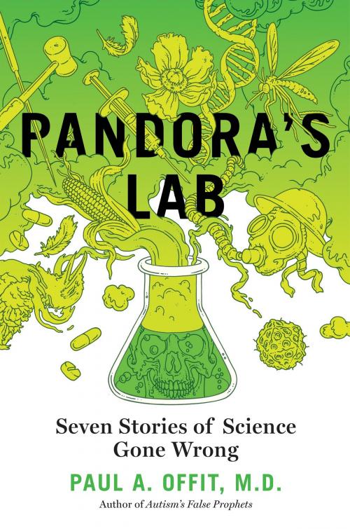Cover of the book Pandora's Lab by Paul A. Offit, MD, National Geographic Society