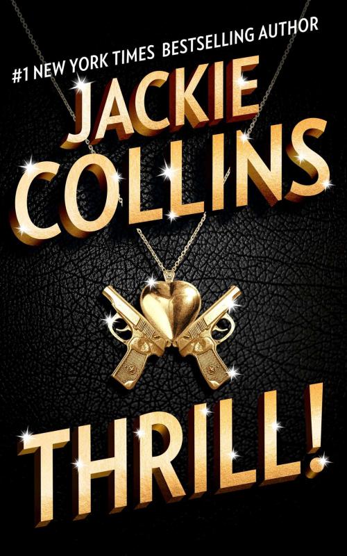Cover of the book Thrill by Jackie Collins, Simon & Schuster
