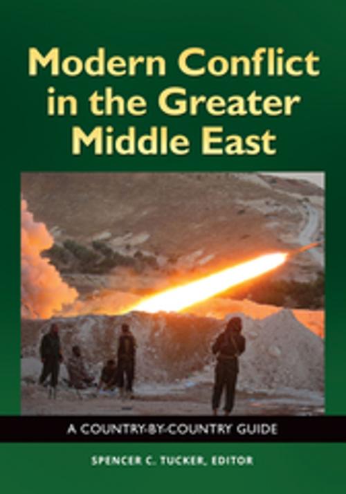 Cover of the book Modern Conflict in the Greater Middle East: A Country-by-Country Guide by , ABC-CLIO