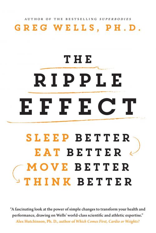 Cover of the book The Ripple Effect by Greg Wells, Collins
