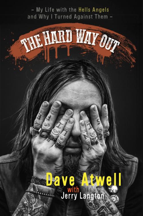Cover of the book The Hard Way Out by Jerry Langton, Dave Atwell, HarperCollins Publishers