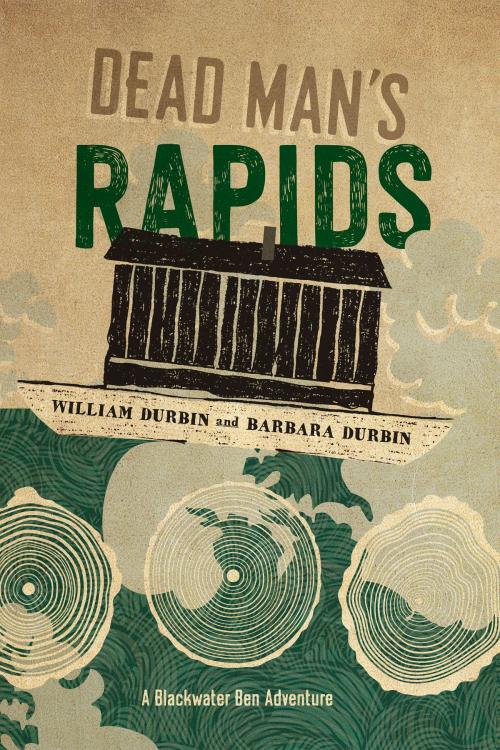 Cover of the book Dead Man's Rapids by William Durbin, Barbara Durbin, University of Minnesota Press