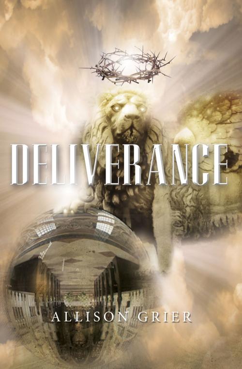 Cover of the book Deliverance by Allison Grier, Essence Publishing