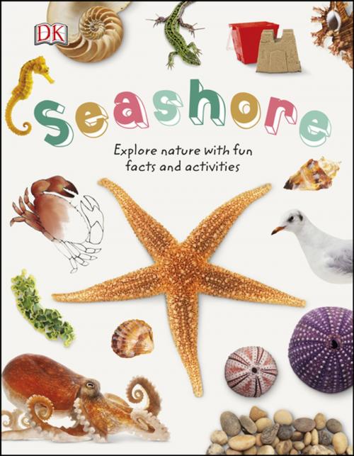 Cover of the book Seashore by DK, DK Publishing