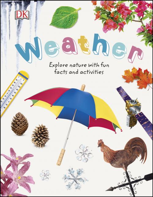 Cover of the book Weather by DK, DK Publishing