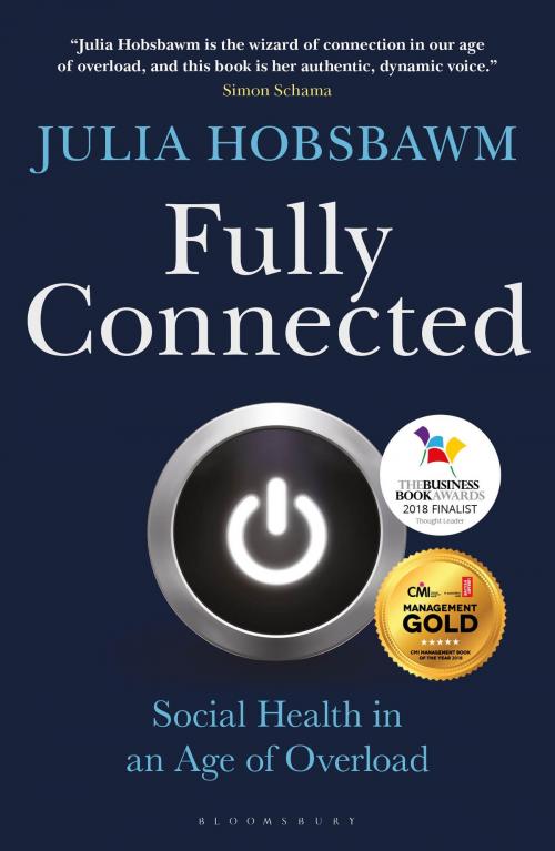Cover of the book Fully Connected by Julia Hobsbawm, Bloomsbury Publishing