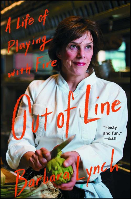 Cover of the book Out of Line by Barbara Lynch, Atria Books