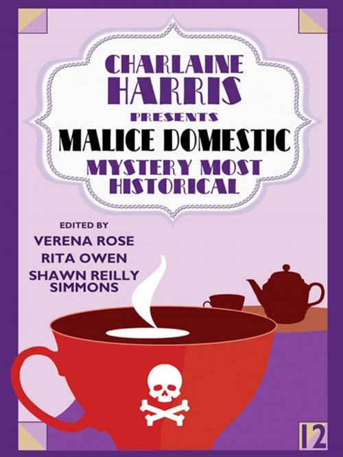 Cover of the book Charlaine Harris Presents Malice Domestic 12: Mystery Most Historical by Charlaine Lawrence Watt-Evans Harris, Elaine Viets, Carole Nelson Douglas, Wildside Press LLC