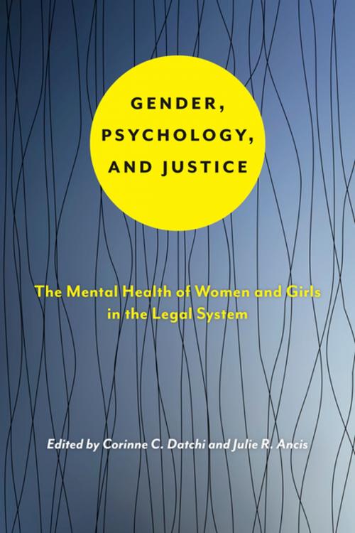 Cover of the book Gender, Psychology, and Justice by , NYU Press