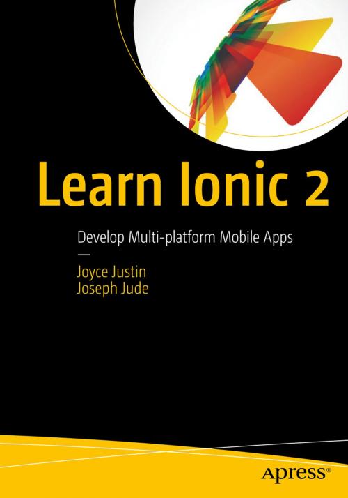 Cover of the book Learn Ionic 2 by Joyce Justin, Joseph  Jude, Apress