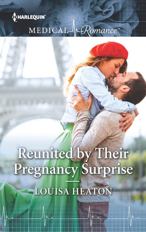 Cover of the book Reunited by Their Pregnancy Surprise by Louisa Heaton, Harlequin