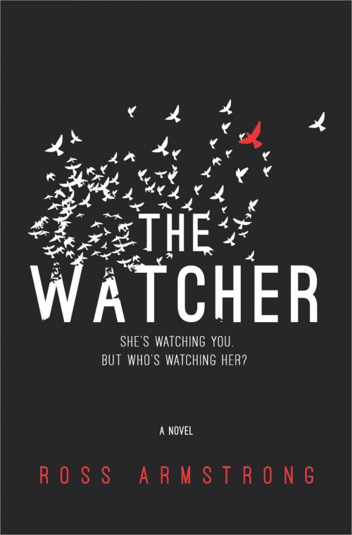 Cover of the book The Watcher by Ross Armstrong, MIRA Books