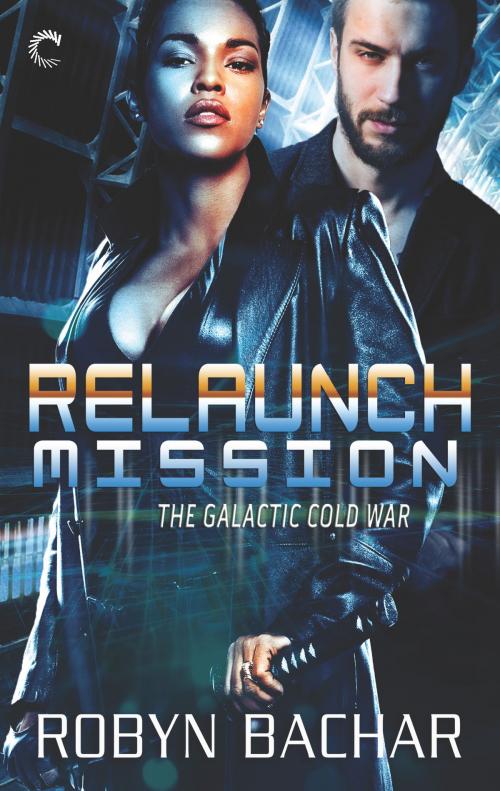 Cover of the book Relaunch Mission by Robyn Bachar, Carina Press