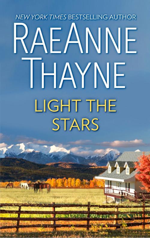 Cover of the book Light the Stars by RaeAnne Thayne, HQN Books