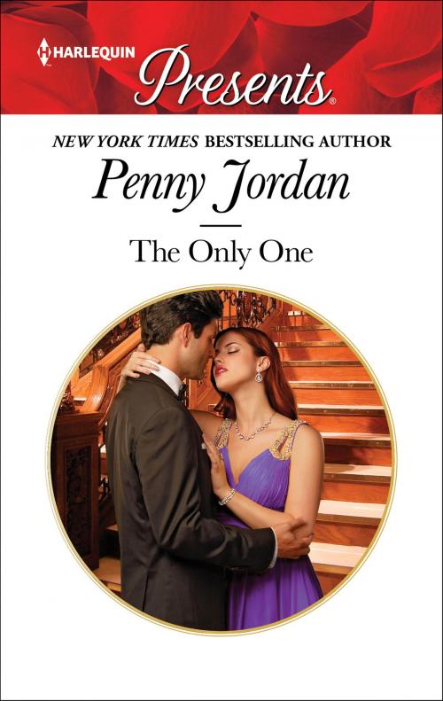 Cover of the book The Only One by Penny Jordan, Harlequin