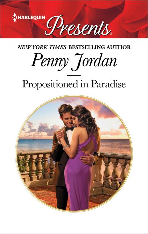 Cover of the book Propositioned in Paradise by Penny Jordan, Harlequin
