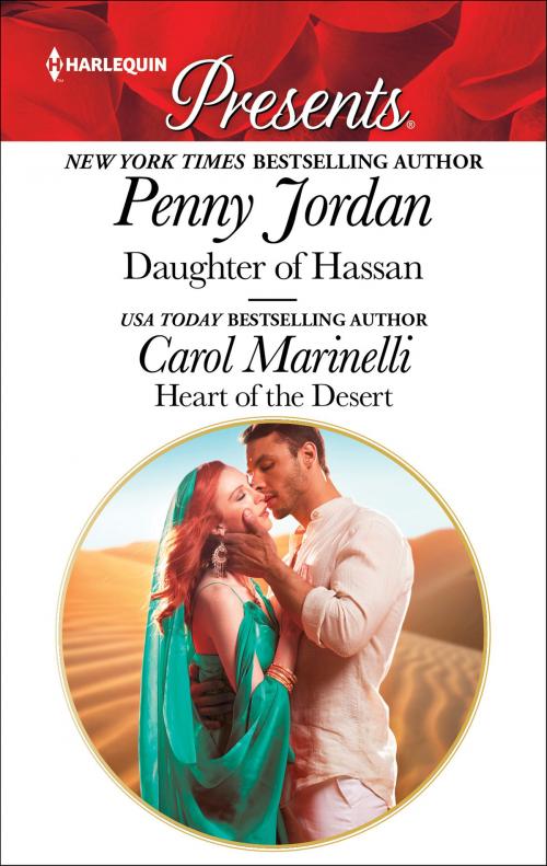 Cover of the book Daughter of Hassan & Heart of the Desert by Penny Jordan, Carol Marinelli, Harlequin