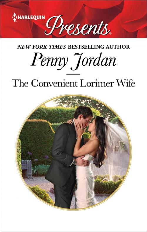 Cover of the book The Convenient Lorimer Wife by Penny Jordan, Harlequin