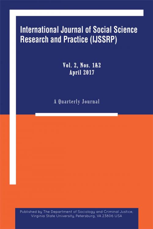Cover of the book International Journal of Social Science Research and Practice by Department of Sociology and Criminal Justice, Trafford Publishing