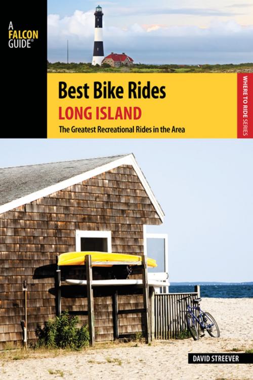 Cover of the book Best Bike Rides Long Island by David Streever, Falcon Guides