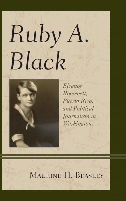 Cover of the book Ruby A. Black by Maurine H. Beasley, Lexington Books