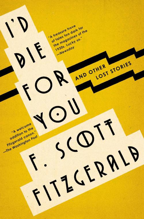 Cover of the book I'd Die For You by F. Scott Fitzgerald, Scribner