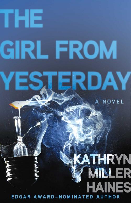 Cover of the book The Girl from Yesterday by Kathryn Miller Haines, Pocket Star