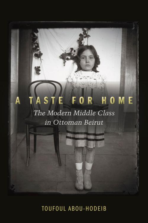 Cover of the book A Taste for Home by Toufoul Abou-Hodeib, Stanford University Press