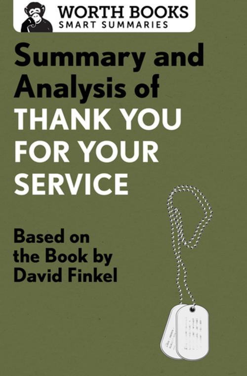 Cover of the book Summary and Analysis of Thank You for Your Service by Worth Books, Worth Books