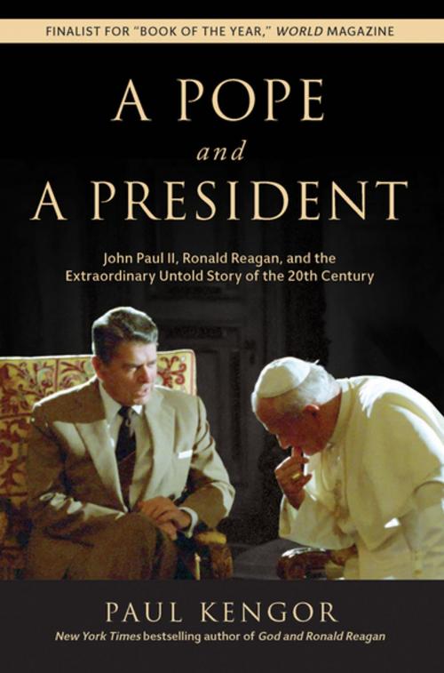 Cover of the book A Pope and a President by Paul Kengor, Intercollegiate Studies Institute (ORD)
