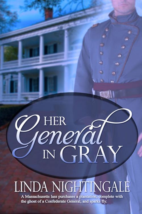 Cover of the book Her General in Gray by Linda  Nightingale, The Wild Rose Press, Inc.