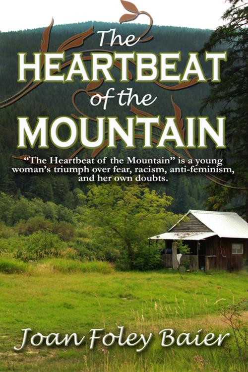 Cover of the book The Heartbeat of the Mountain by Joan Foley Baier, The Wild Rose Press, Inc.