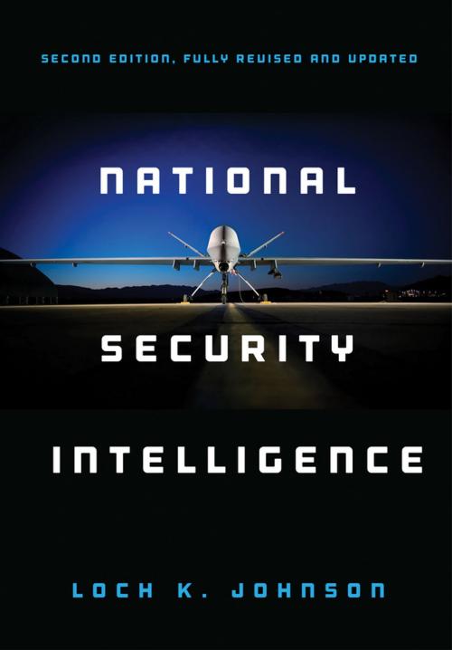 Cover of the book National Security Intelligence by Loch K. Johnson, Wiley