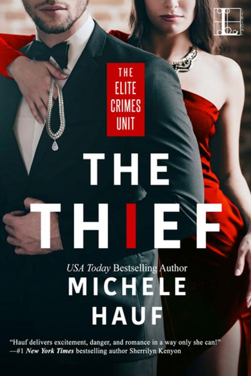 Cover of the book The Thief by Michele Hauf, Lyrical Press